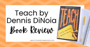 Read more about the article Teach by Dennis DiNoia-Book Review